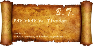 Bárkány Tivadar névjegykártya